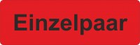 Hinweisetikett, 40 x 13 mm, "Einzelpaar" Hinweisetikett, 40 x 13 mm, "Einzelpaar"